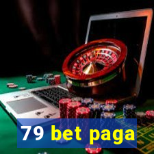 79 bet paga